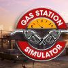 《加油站富翁 Gas Station Simulator》中文版百度云迅雷下载v1.0.2.47529H|容量8.75GB|官方简体中文|支持键盘.鼠标.手柄|赠多项修改器