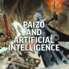 知名桌游发行商Paizo：旗下作品禁用AI文本及绘图