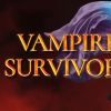 《吸血鬼幸存者 Vampire Survivors》中文版百度云迅雷下载v0.11.209
