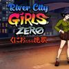 《热血少女zero River City Girls Zero》中文版百度云迅雷下载