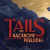 《尾巴：浣熊硬探前奏 Tails: The Backbone Preludes》英文版百度云迅雷下载